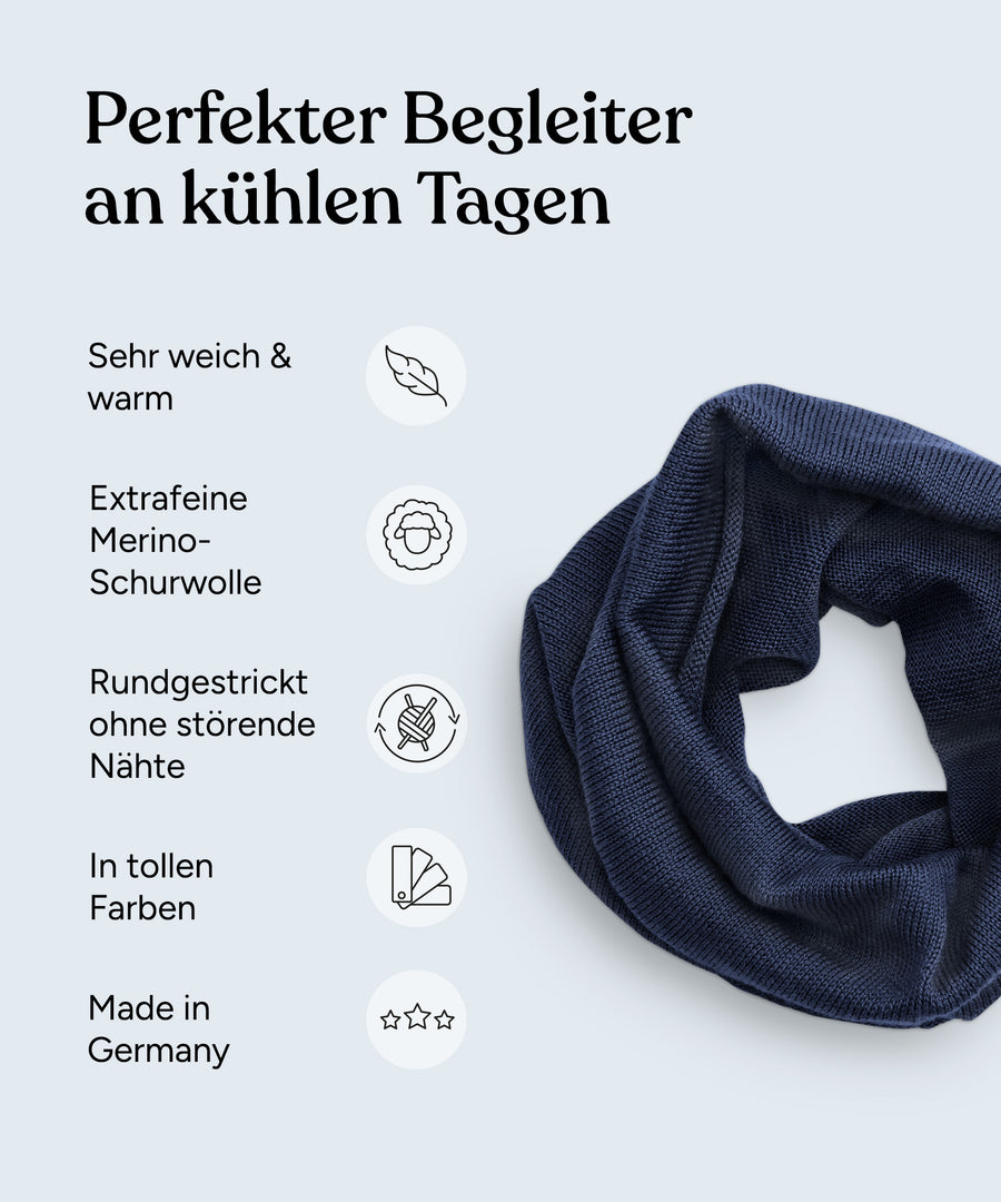 Vorteile des Schlauchschals: Sehr weich und warm, extrafeine Merino-Schurwolle, rundgestrickt ohne störende Nähte, in fünf tollen Farben, made in Germany.